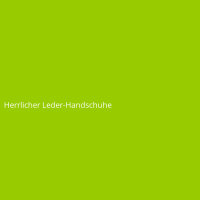 Herrlicher Leder-Handschuhe