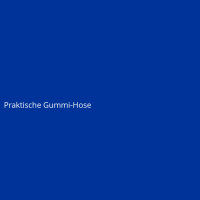 Praktische Gummi-Hose